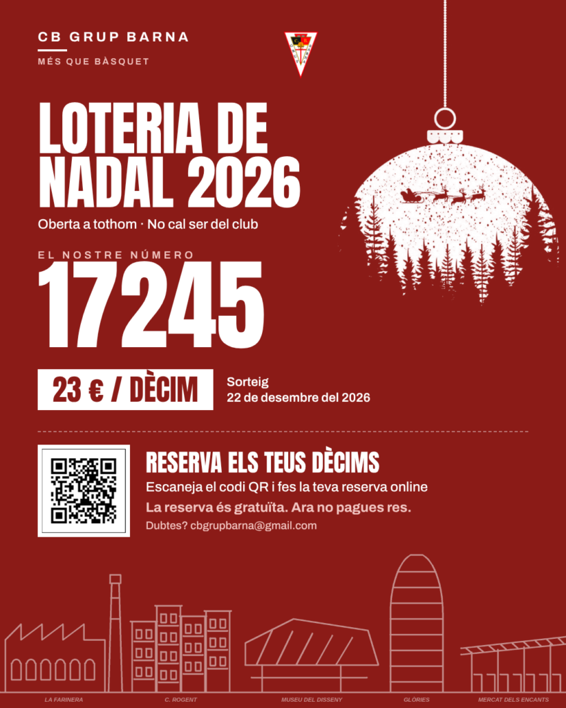Cartell Loteria de Nadal 2026 del CB Grup Barna: número 17245, 23 € el dècim, reserva online